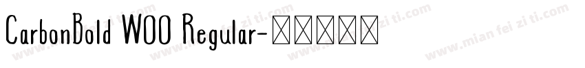 CarbonBold W00 Regular字体转换
